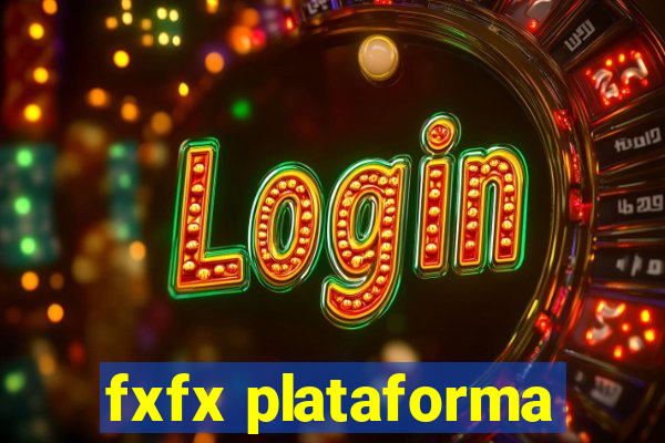 fxfx plataforma